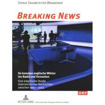 Breaking News: So kommen englische Wörter ins Radio und Fernsehen