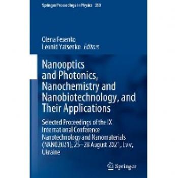 Nanooptics and Photonics, Nanochemistry and Nanobiotechnology, and Their Applications