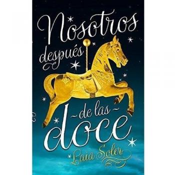 NOSOTROS DESPUÉS DE LAS DOCE