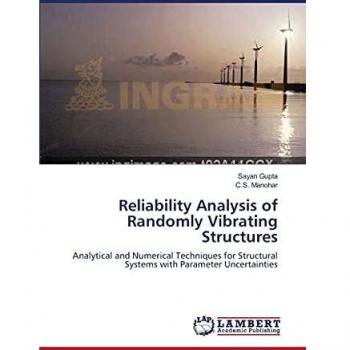Reliability Analysis of Randomly Vibrating Structures