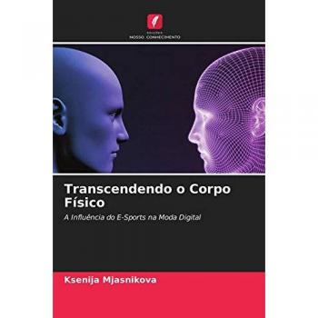 Transcendendo o Corpo Físico: A Influência do E-Sports na Moda Digital