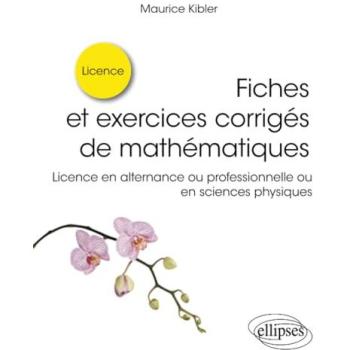 Fiches et exercices corrigés de mathématiques