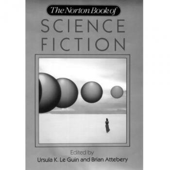 The Norton Book of Science Fiction by Brian Attebery