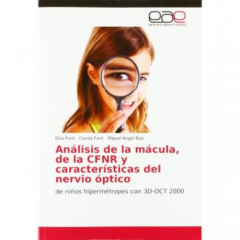 Análisis de la mácula, de la CFNR y características del nervio óptico: de niños hipermétropes con 3D-OCT 2000