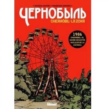 Chernóbil. La Zona 1 (Novela gráfica)
