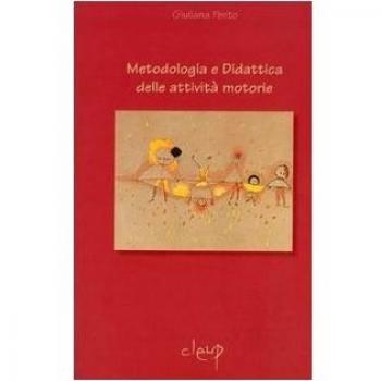 Metodologia e didattica delle attività motorie