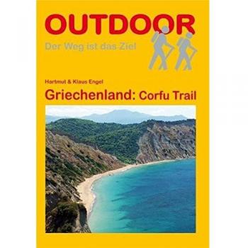 Hartmut Engel Griechenland: Corfu Trail (Der Weg Ist Das Ziel)