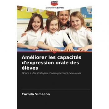 Simacon, Carnila: Améliorer les capacités d'expression orale des élèves