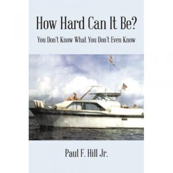 How Hard Can It Be?: You Don’t Know What You Don’t Even Know