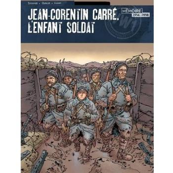 Jean-Corentin Carré, L'enfant-Soldat
