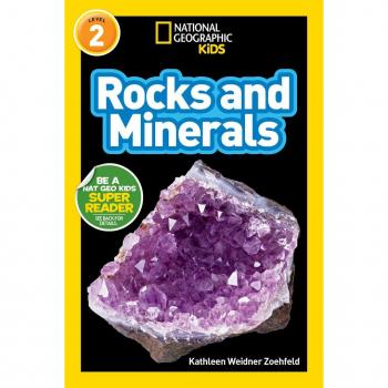 Zoehfeld, Kathleen Weidner National Geographic Readers: Rocks And Minerals
