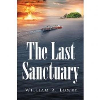 Lowry, William R.: The Last Sanctuary