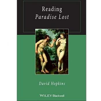 Reading Paradise Lost by Hopkins & David University of Glasgow & UK