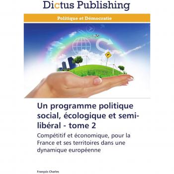 Un programme politique social, écologique et semi-libéral