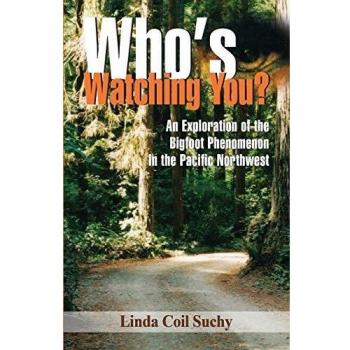 Whos Watching You: An exploration of the Bigfoot phenomenon in the Pacific Northwest