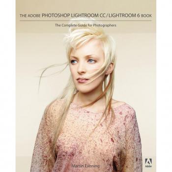 Vitalsource Technologies, Inc. ADOBE PHOTOSHOP LIGHTROOM CC / LIGHTROOM 6 BOOK: THE COMPLETE GUIDE FOR