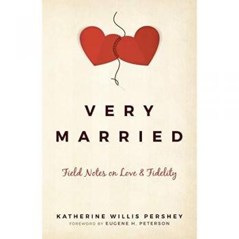 Pershey, K: Very Married: Field Notes on Love and Fidelity