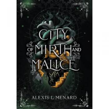 City of Mirth and Malice