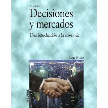Decisiones y mercados