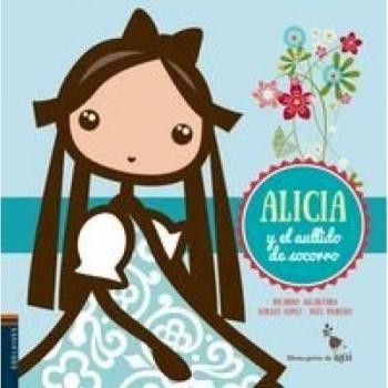 Alicia Y El Aullido De Socorro -