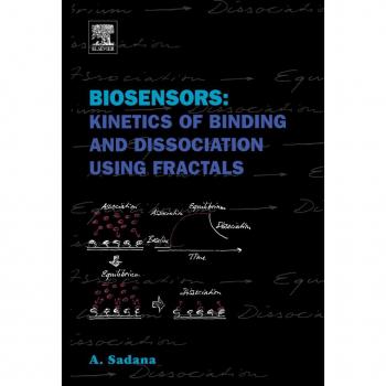 Biosensors: Kinetics of Binding and Dissociation Using Fractals