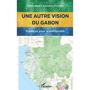Une autre vision du Gabon