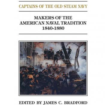 Captains of the Old Steam Navy