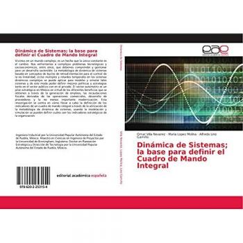 Dinámica de Sistemas; la base para definir el Cuadro de Mando Integral