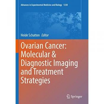 Ovarian Cancer: Molecular Imaging & Treatment Strategies