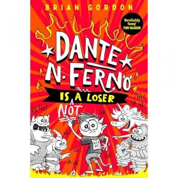 Dante N. Ferno is NOT a Loser