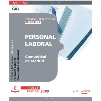 Personal Laboral de la Comunidad de Madrid Grupos I y II. Temario y Test general