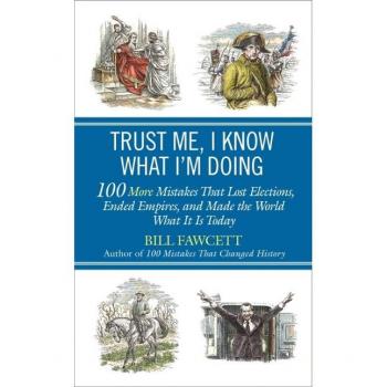 Trust Me, I Know What I'm Doing