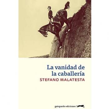 La Vanidad De La Caballería