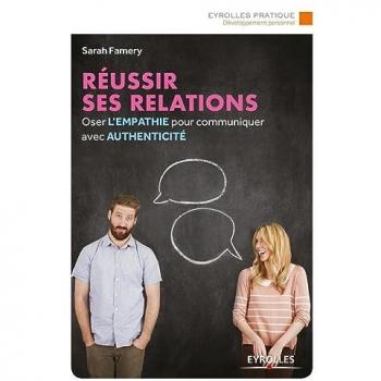 Réussir ses relations
