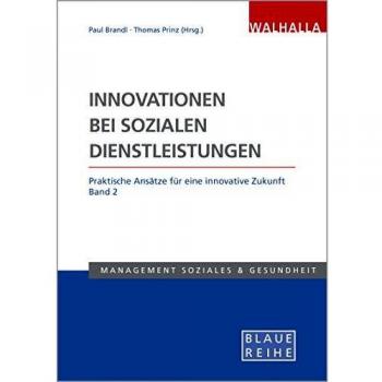 Innovationen bei sozialen Dienstleistungen Band 2