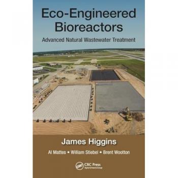 Eco-Engineered Bioreactors: Advanced Natural Wastewater Treatment