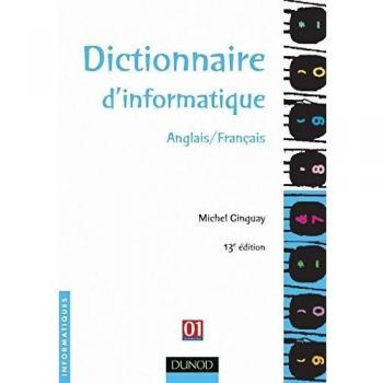 Dictionnaire d'informatique anglais/français