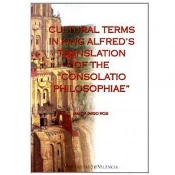 Cultural terms in king alfred's translation of the consolatio philosophiae