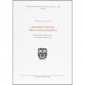 Risorse fisiche nella matematica. Dal finitismo hilbertiano ai calcolatori quantistici