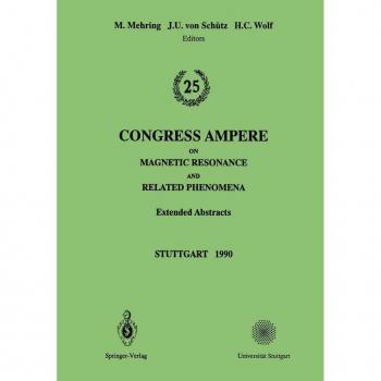 Vitalsource Technologies, Inc. 25th Congress Ampere On Magnetic Resonance And Related Phenomena