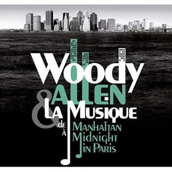 Woody Allen & la musique de Magic in the Moonlight