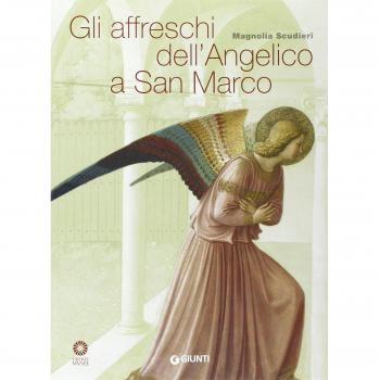 Gli affreschi dell'Angelico a San Marco