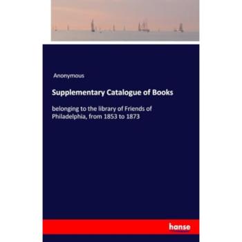 Supplementary Catalogue of Books