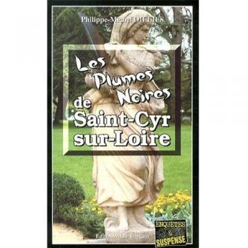 Les Plumes Noires De Saint-Cyr-Sur-Loire