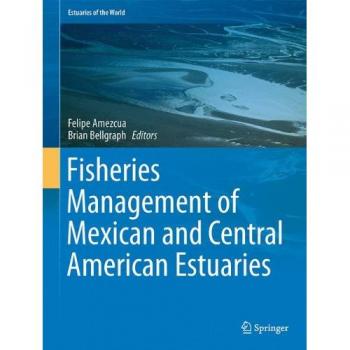 Fisheries Management of Mexican and Central American Estuaries