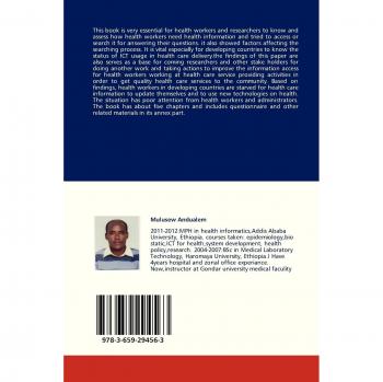 Andualem, Mulusew: Information needs and Seeking Behavior among health professionals