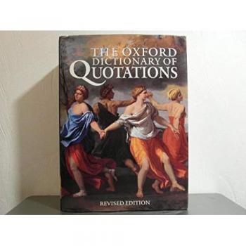 The Oxford Dictionary of Quotations