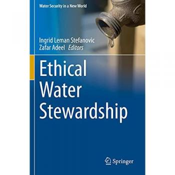 Ethical Water Stewardship, Fachbücher von Zafar Adeel, Ingrid Leman Stefanovic
