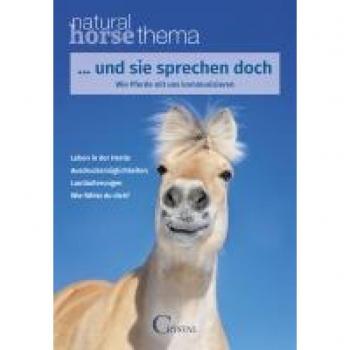 Daniela Bolze Und Sie Sprechen Doch: Wie Pferde Mit Uns Kommunizieren