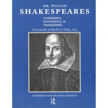 Vitalsource Technologies, Inc. Mr. William Shakespeares Comedies, Histories, And Tragedies